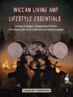 cover image of Wiccan Living and Lifestyle Essentials